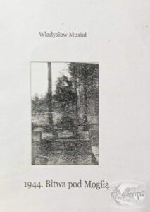 1944 Bitwa Pod Mogila Wladyslaw Musial 1