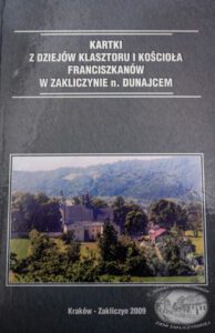 Kartki Z Dziejow Klasztoru I Kosciola Franciszkanow W Zakliczynie