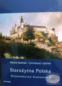 Starozytna Polska Wojewodztwo Krakowskie Michal Balinski I Tymoteusz Lipinski